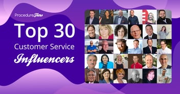 Top 30 Customer Service Influencers At ProcedureFlow